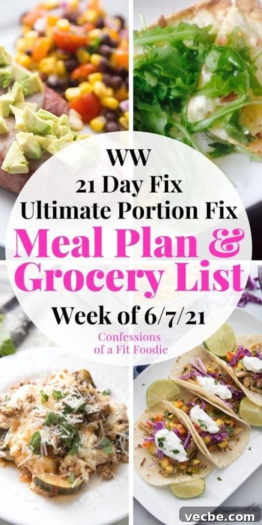 Week of Jun 7 Meal Plan and Grocery List - 21 Day Fix and WW 2 Food photo collage with pink and black text. 21 Day Fix Meal Plan & Grocery List | Week of 6/7/21