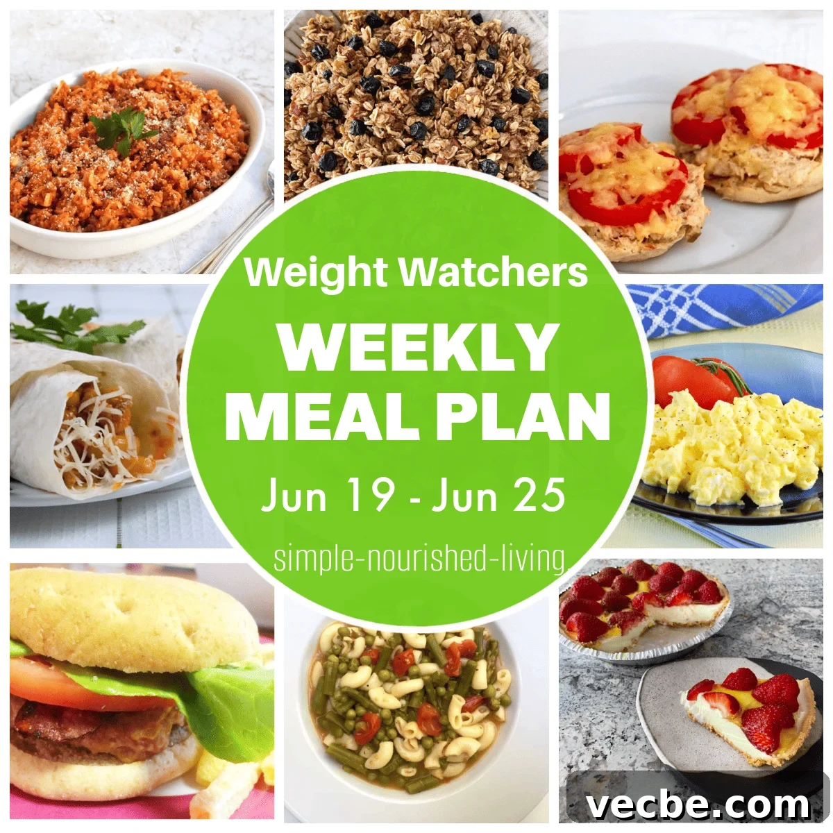 Weight Watchers Meal Plan: Week of June 19–25 2 9 Frame Food Collage: cabbage roll casserole in white gratin dish, blueberry pecan granola, open face tuna melts on english muffins, bean burritos, scrambled eggs, turkey burger, minestrone soup, lemon strawberry no bake pie. Round Green Text Box Overlay in Center: Weight Watchers Weekly Meal Plan Jun 19 - Jun 25